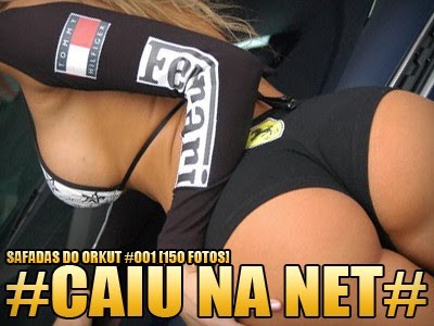 W01 Orkutando #001 (Safadas do Orkut)